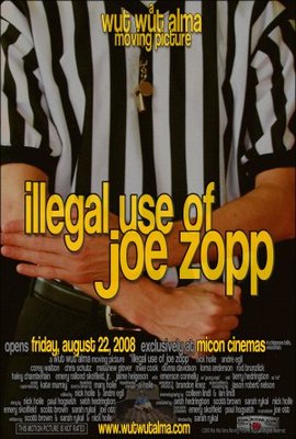 unknown Illegal Use of Joe Zopp movie poster