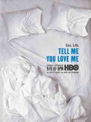 unknown Tell Me You Love Me movie poster