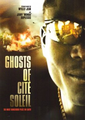 unknown Ghosts of CitÃ© Soleil movie poster