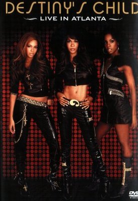 unknown Destiny's Child: Live in Atlanta movie poster