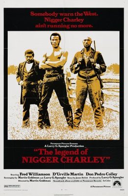 unknown The Legend of Nigger Charley movie poster