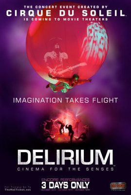 unknown Cirque du Soleil: Delirium movie poster
