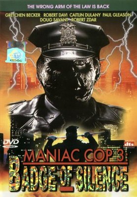 unknown Maniac Cop 3: Badge of Silence movie poster