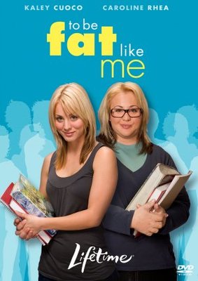 unknown To Be Fat Like Me movie poster