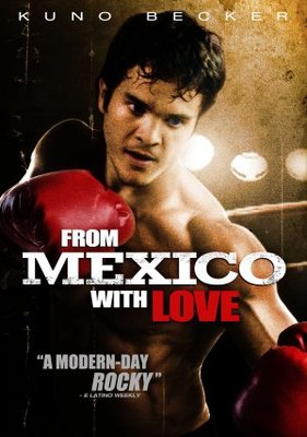 unknown From Mexico with Love movie poster