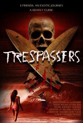 unknown Trespassers movie poster