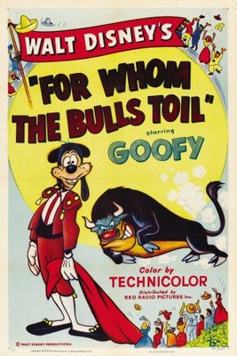unknown For Whom the Bulls Toil movie poster