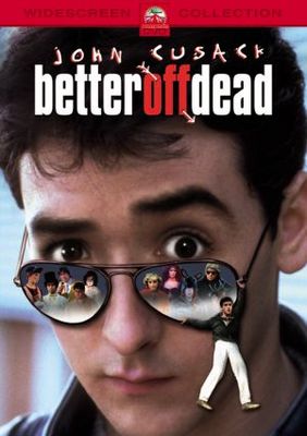 unknown Better Off Dead... movie poster
