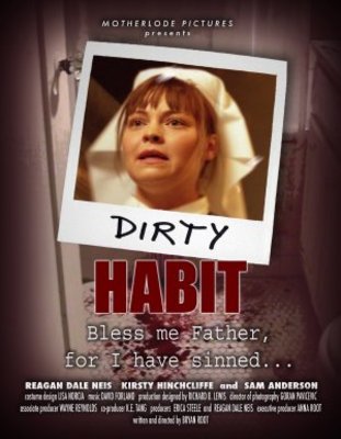 unknown Dirty Habit movie poster