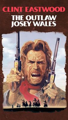 unknown The Outlaw Josey Wales movie poster