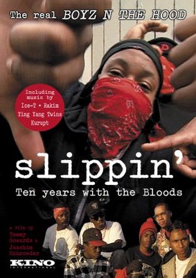 unknown Slippin': Ten Years with the Bloods movie poster