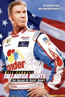unknown Talladega Nights: The Ballad of Ricky Bobby movie poster