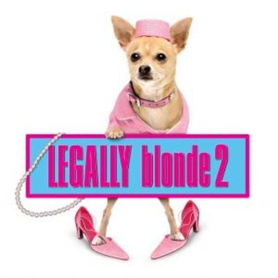unknown Legally Blonde 2: Red, White & Blonde movie poster