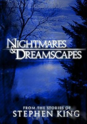unknown Nightmares and Dreamscapes: From the Stories of Stephen King movie poster