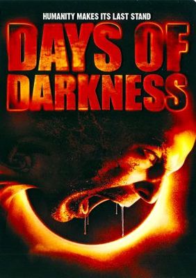 unknown Days of Darkness movie poster