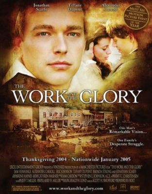 unknown The Work and the Glory movie poster