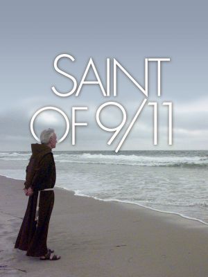unknown Saint of 9/11 movie poster