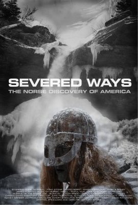 unknown Severed Ways: The Norse Discovery of America movie poster