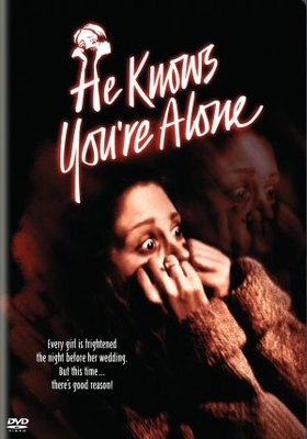 unknown He Knows You're Alone movie poster