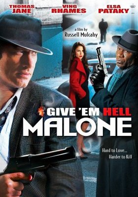 unknown Give 'em Hell, Malone movie poster