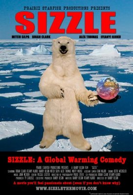 unknown Sizzle: A Global Warming Comedy movie poster
