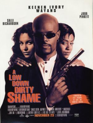 unknown A Low Down Dirty Shame movie poster