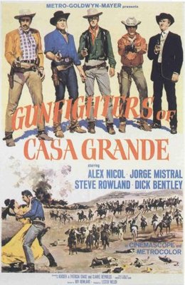 unknown Gunfighters of Casa Grande movie poster