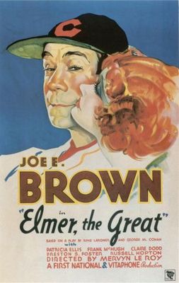 unknown Elmer the Great movie poster
