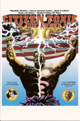 unknown Citizen Toxie: The Toxic Avenger IV movie poster