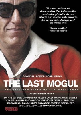 unknown The Last Mogul: Life and Times of Lew Wasserman movie poster