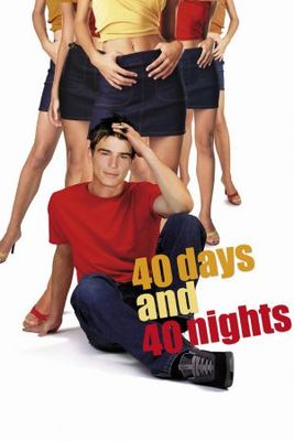 unknown 40 Days and 40 Nights movie poster