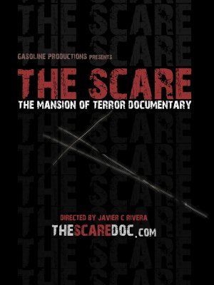 unknown The Scare: The Mansion of Terror Documentary movie poster
