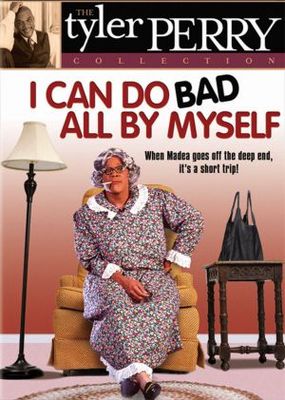 unknown I Can Do Bad All by Myself movie poster