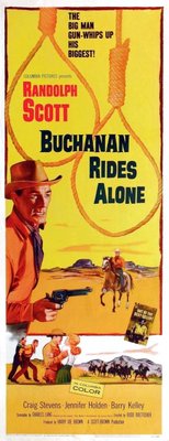 unknown Buchanan Rides Alone movie poster