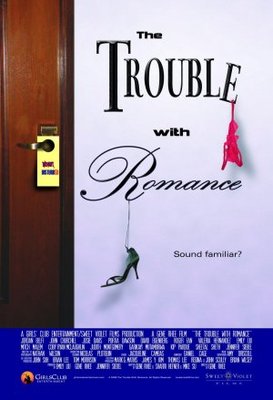 unknown The Trouble with Romance movie poster