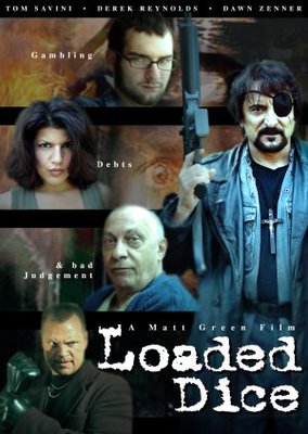 unknown Loaded Dice movie poster