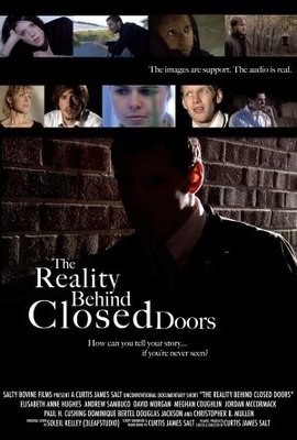 unknown The Reality Behind Closed Doors movie poster
