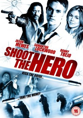 unknown Shoot the Hero movie poster