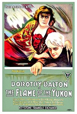 unknown The Flame of the Yukon movie poster