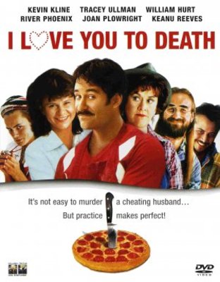 unknown I Love You to Death movie poster