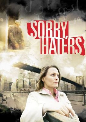 unknown Sorry Haters movie poster