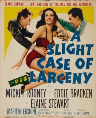 unknown A Slight Case of Larceny movie poster