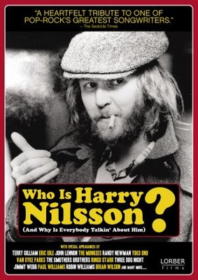 unknown Who Is Harry Nilsson (And Why Is Everybody Talkin' About Him?) movie poster