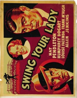 unknown Swing Your Lady movie poster