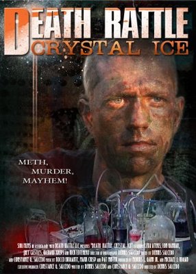 unknown Death Rattle Crystal Ice movie poster