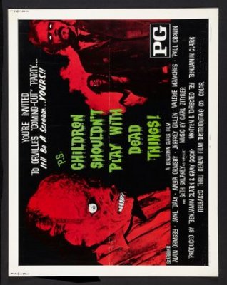 unknown Children Shouldn't Play with Dead Things movie poster