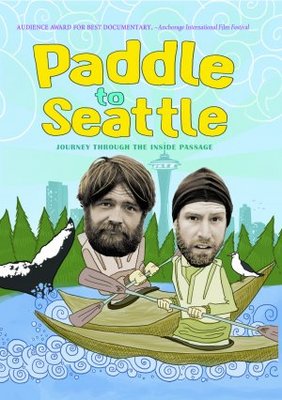 unknown Paddle to Seattle: Journey Through the Inside Passage movie poster