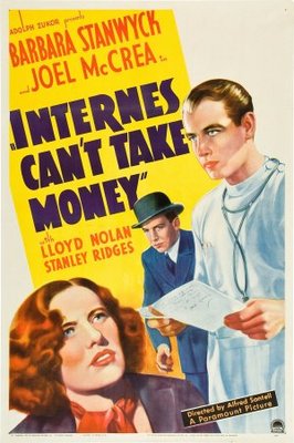 unknown Internes Can't Take Money movie poster