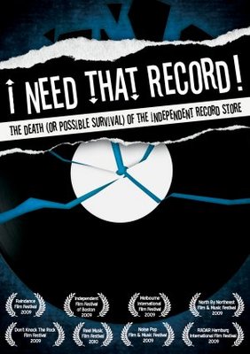 unknown I Need That Record! The Death (or Possible Survival) of the Independent Record Store movie poster