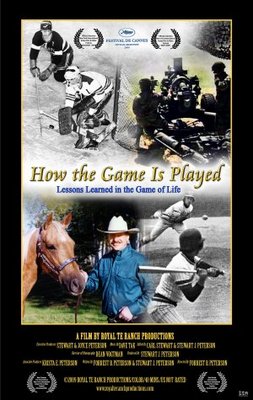 unknown How the Game Is Played: Lessons Learned in the Game of Life movie poster